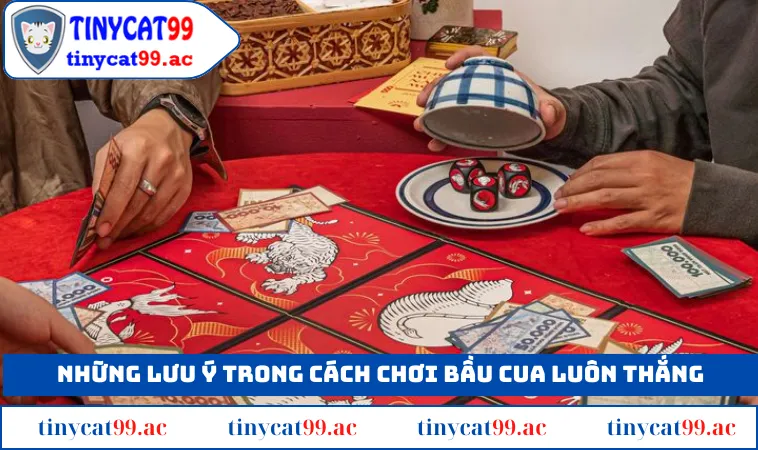 Những lưu ý trong cách chơi bầu cua luôn thắng